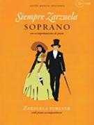 Siempre Zarzuela by Soprano - Webber Christopher - for Soprano Vo