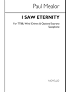 I Saw Eternity by Mealor Paul for TTBB