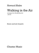 Walking In The Air From The Snowman by Blake Howard - Blake Howard - for Str Quartet