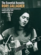 The Essential Acoustic Rory Gallagher by Rory Gallagher for