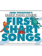First Chart Songs by Thompson John - Thompson John - for Piano
