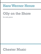 Olly on the Shore by Henze Hans Werner for Piano