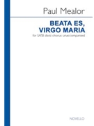 Beata Es Virgo Maria by Mealor Paul for SATB divisi