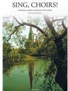 Sing Choirs! by Various - Baird John - for SATB