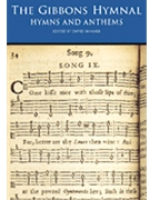 Gibbons Hymnal by Gibbons Orlando for SATB