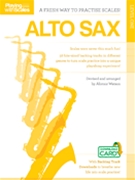 Playing with Scales - Alto Sax by - Watson Alistair - for Alto Saxophone Method