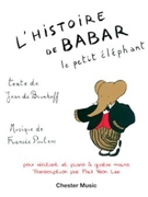 L'Histoire de Babar le petit elephant by Poulenc Francis for 1 Piano 4 Hands