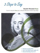 3 Steps to Sing Handel Messiah by Handel George Frideric for Bass
