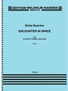 Encounter in Space by Bystrom Britta for Piano Trio