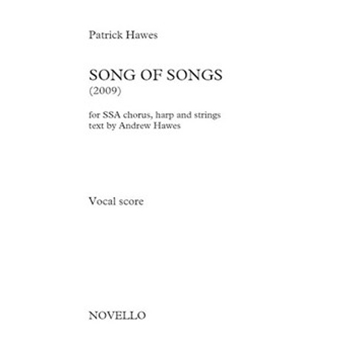 Song of Songs - SSA and Piano Vocal Score
