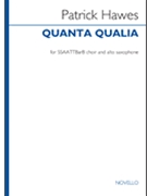 Quanta Qualia by Hawes Patrick for SSAATTBB