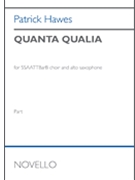 Quanta Qualia by Hawes Patrick for Alto Sax