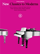 New Classics to Moderns - Third Series Book 6 by Various for Piano