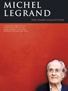 Michel Legrand - The Piano Collection by Legrand Michel for PVG Collection