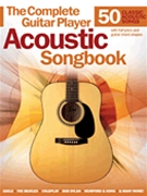 Complete Guitar Player Acoustic Songbook by Various for