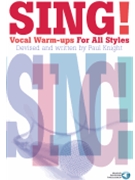 Sing! Vocal Warm-Ups for All Styles by for Vocal