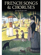 French Songs & Choruses by Various for SATB
