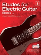 Etudes for Electric Guitar - Book 1 by Lennox Kris for