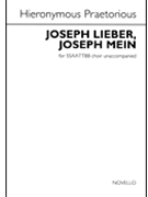 Joseph Lieber Joseph Mein by Praetorius Hieronymus for SATB divisi a cappella