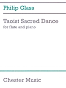 Taoist Sacred Dance by Glass Philip for Flute and Piano