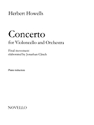 Concerto for Cello and Orchestra - final movement by Howells Herbert - Clinch Jonathan - for Cello and Piano