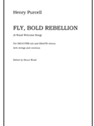 Fly Bold Rebellion by Purcell Henry for Full Score