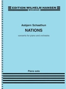 Nations: Concerto for Piano and Orchestra by Schaathun Asbjorn for