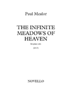 Infinite Meadows of Heaven by Mealor Paul for Piano