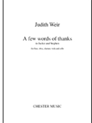 A Few Words of Thanks by Judith Weir for Score and Parts