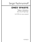 Dnes' Spasiye - Today Is Salvation by Rachmaninoff Sergei for SATB a cappella