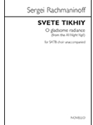 Svete Tikhiy - O Gladsome Radiance by Rachmaninoff Sergei for SATB a cappella