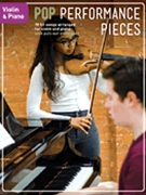 Pop Performance Pieces by Various for Violin