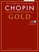 Chopin Gold: The Essential Collection by Chopin Frederic for