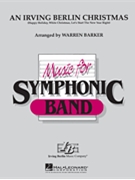 Irving Berlin Christmas by Berlin Irving - Barker Warren - for Concert Band