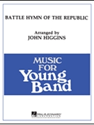 Battle Hymn Of The Republic by Steffe William - Higgins John - for Concert Band