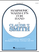 Symphonic Warm-ups For Band by Smith Claude T for Full Score
