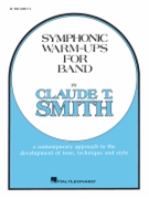 Symphonic Warm-ups For Band by Smith Claude T for Trumpet 2