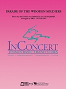 Parade Of The Wooden Soldiers by MacDonald and Jessel - Osterling Eric - for Concert Band