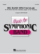 Big Band Spectacular by - Higgins John - for Concert Band