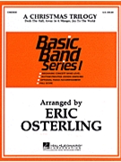 Christmas Trilogy by - Osterling Eric - for Concert Band