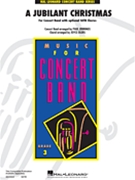 Jubilant Christmas by - Eilers and Jennings - for Concert Band