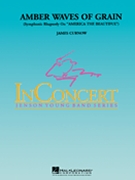Amber Waves Of Grain by Curnow James - Curnow James - for Concert Band