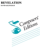 Revelation by Gillingham David for Concert Band