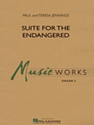 Suite For The Endangered by Jennings Teresa and Paul for Concert Band