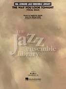 Way You Look Tonight The by Kern Jerome - Holmes Roger - for Big Band with Vocal