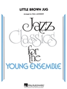 Little Brown Jug by - Lavender Paul - for Jazz Ensemble