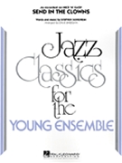 Send In The Clowns by Sondheim Stephen - Barduhn Dave - for Jazz Ensemble