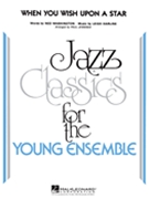 When You Wish Upon A Star by - Jennings - for Jazz Ensemble