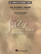 My Favorite Things by Rodgers and Hammerstein - Jennings - for Jazz Ensemble