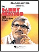 I Remember Clifford by Golson Benny - Nestico Sammy - for Jazz Ensemble